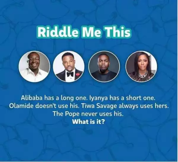 Who’s The Smartest Waploadite In Here Answer This Very SIMPLE RIDDLE…..